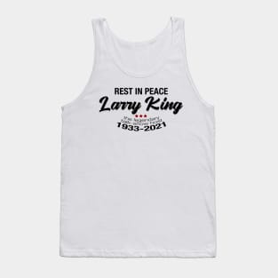 Larry king, rest in peace 1933-2021 Tank Top